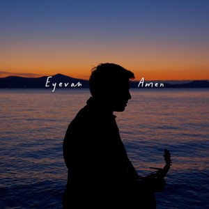 Eyevan - Amen