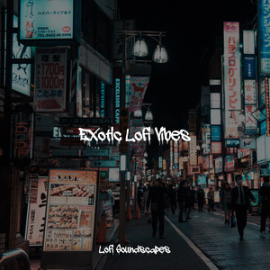Exotic Lofi Vibes album