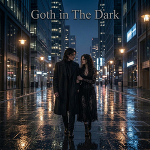 Goth in The Dark by The Dark Silence