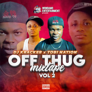 Off Thug Mixtape (ii) by Dj kracker