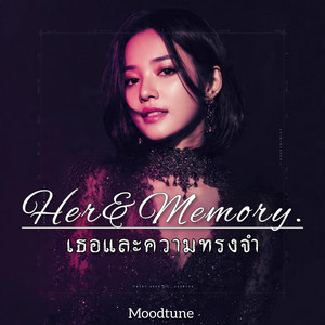 ถ้าพรุ่งนี้ไม่มีฉัน - ผู้หญิง by Moodtune