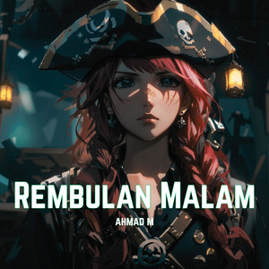 Ahmad M - Rembulan Malam