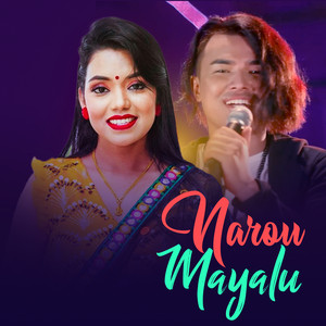 Yubaraj Magar & Shanti Shree Pariyar - Narou Mayalu