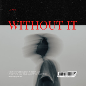 WITHOUT IT