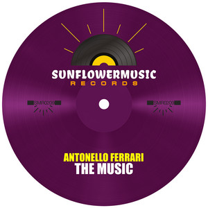 The Music - Antonello Ferrari Club Mix by Antonello Ferrari