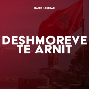 Deshmoreve te Arnit (feat. Perparim Brati)