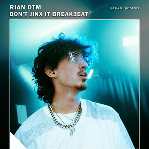 Don’t Jinx It Breakbeat by Rian DTM
