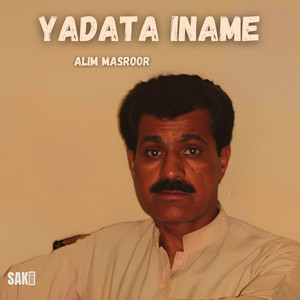 Alim Masroor - Yadata Iname