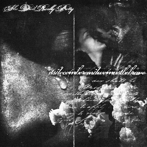 she died really pretty by itsdecemberandwemustbebrave
