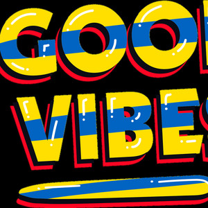 Good Vibes