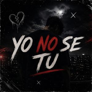 Yo No Se Tu by CHOCOLATE MUSIC