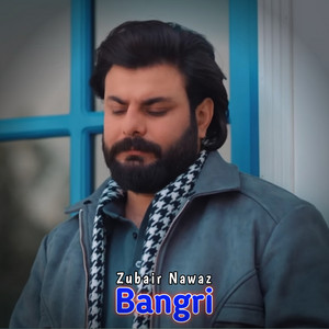Bangri by Zubair Nawaz