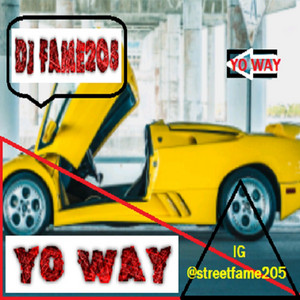 Yo Way by Djyoung Fame KerryDon