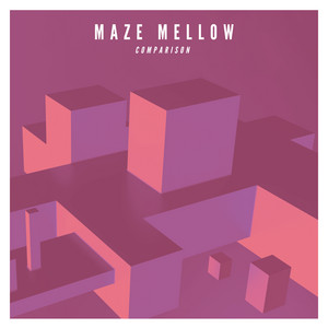 Comparison by Maze Mellow