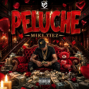 PELUCHE by Movimiento Clandestino RD, MIKI TIEZ