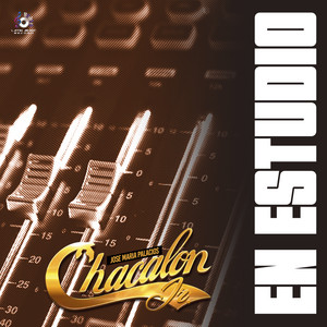 Chacalon Jr - Que te Vaya Bien