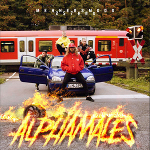 Alphamales by Mehnersmoos, 257ers