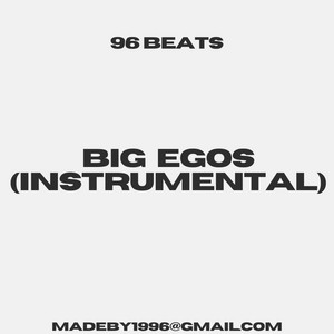 96 Beats - Big Egos
