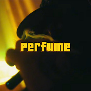 Perfume - Sencillo by Elvis Bonz, elvis josue sucari puma, Young Rouss