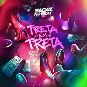 Treta em Treta - Remix by Sagaz No Beat