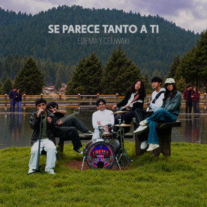 Se Parece Tanto a Ti by EDEMA