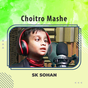 Sk Sohan - Choitro Mashe