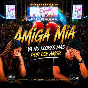 AMIGA MIA - EN VIVO by Passion Vallenata