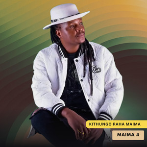 Maima Aya Ni meva by Kithungo Raha Maima
