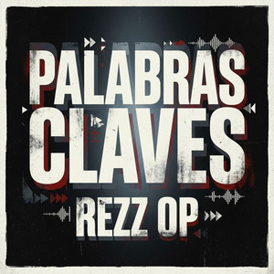 A Quien No Le Gusta by Rezz OP