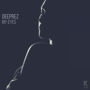 My Eyes by Deeprez