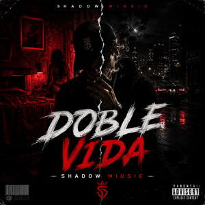 Doble vida by Shadow miusic