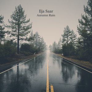 Autumn Rain by Ilja Saar
