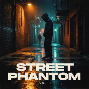 STREET PHANTOM by Hill zairon