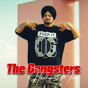 Harbhajan Mann - The Gangsters