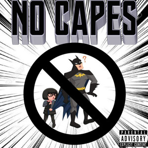 The Supa Friends - No Capes