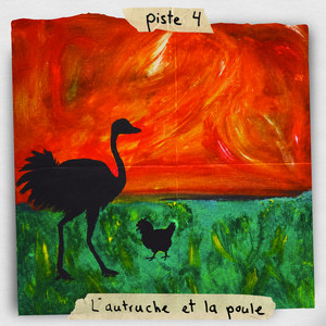 L'autruche et la poule by L'autruche et la poule