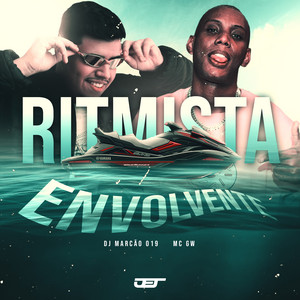 DJ Marcão 019 & MC GW - Ritmista Envolvente
