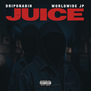 JUICE by Driponabih, Worldwide JP