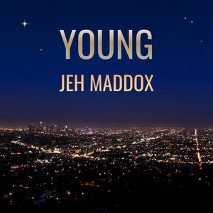 Young by Jeh Maddox