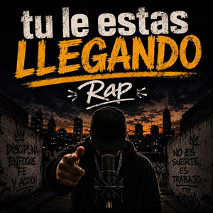 Tu Le Estas Llegando by El Gordito Fugitivo