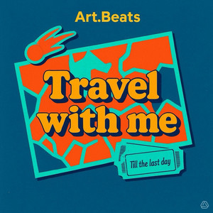 Travel with Me by Art.Beats