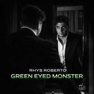 Green Eyed Monster by Rhys Roberto