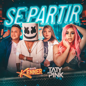 Se Partir (feat. Taty pink)