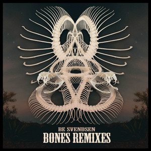 Bones - Be Svendsen's Rodeo Rerub by Be Svendsen cover art