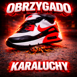 KARALUCHY by obrzygado