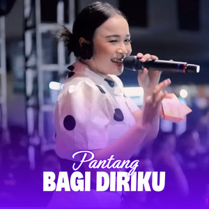Pantang Bagi Diriku by Dita Cantika