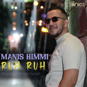 Ruh Ruh by Manis Himmi