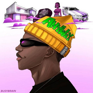 Busybrain - Anyway