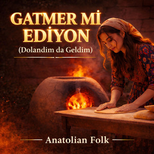 Gatmer mi Ediyon by Anatolian Folk