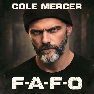 F-A-F-O by Cole Mercer